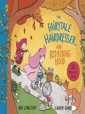 cover image of The Fairytale Hairdresser and Red Riding Hood